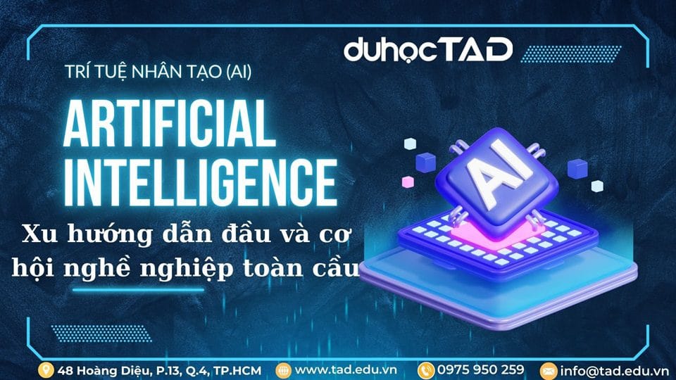 AI với xu hướng dẫn đầu và cơ hội nghề nghiệp toàn cầu 1 AI