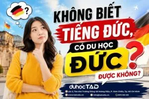 Không biết tiếng Đức liệu có du học Đức được không?