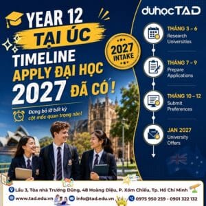Timeline nộp hồ sơ Đại học 2027 đã có cho học sinh lớp 12 Úc