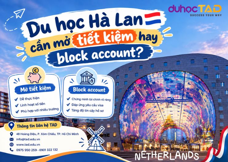 Du học Hà Lan 2027 cần mở tiết kiệm hay block account? 1 Du học Hà Lan cần mở tiết kiệm hay block account?